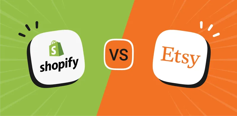 Shopify vs Etsy for Small Businesses: A Comprehensive Comparison