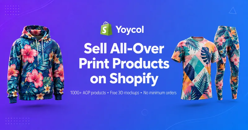 Learn how to sell all-over print products on Shopify with Yoycol's AOP print-on-demand integration. Step-by-step: store setup, design specs, products, fulfillment, scaling. No MOQ.